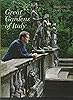 Italian Gardens: A Personal Exploration of Italy's Great Gardens. Monty Don, Derry Moore