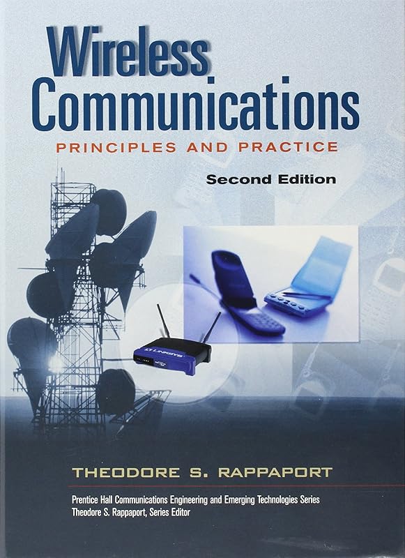 Wireless Communications: Principles and Practice by Theodore S. Rappaport