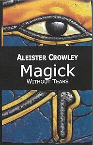 Magick: Without Tears