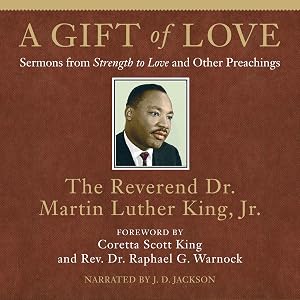 A Gift of Love: Sermons from Strength to Love and Other Preachings by Coretta Scott King - foreword