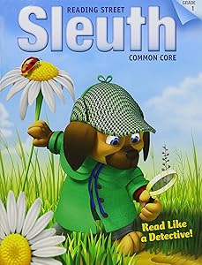 READING 2013 COMMON CORE READING STREET SLEUTH GRADE 1