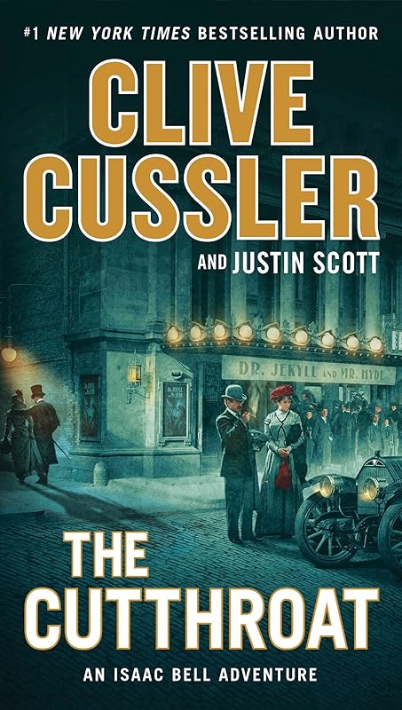 The Cutthroat (An Isaac Bell Adventure Book 10) by Clive Cussler