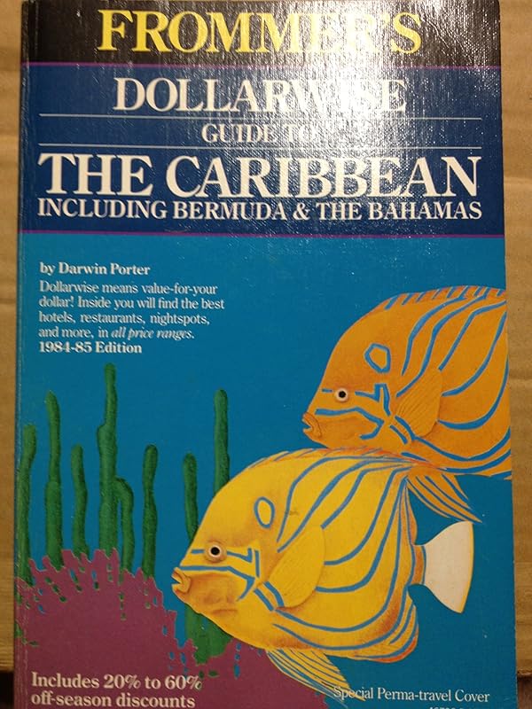 Dollarwise Guide to the Caribbean 1984-85 by George McDonald
