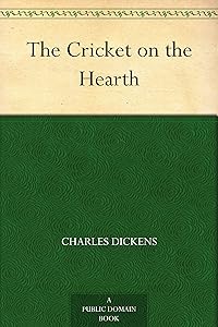 The Cricket on the Hearth (Christmas Books series Book 3)