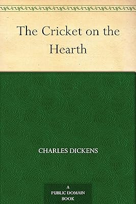 The Cricket on the Hearth (Christmas Books series Book 3)