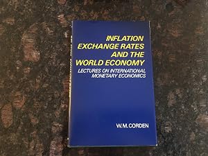 Inflation, Exchange Rates, and the World Economy: Lectures on International Monetary Economics