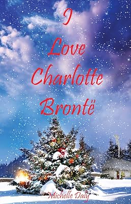 I Love Charlotte Bronté