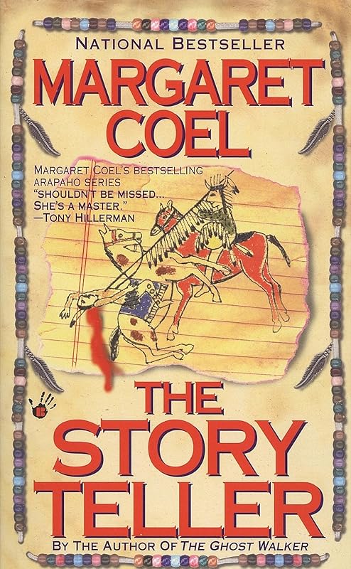 The Story Teller (A Wind River Reservation Mystery Book 4) by Margaret Coel