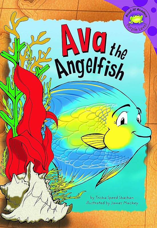 Ava the Angelfish (Read-It! Readers) by Trisha Speed Shaskan