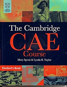 The Cambridge Certificate of Advanced English Course Student's Book