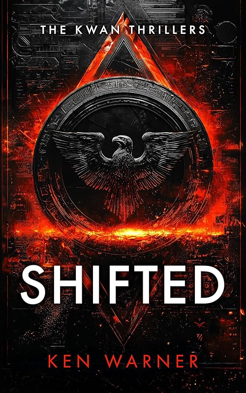 Shifted (The Kwan Thrillers Book 7) by Ken Warner