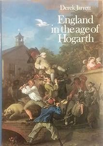 England in the age of Hogarth by Derek Jarrett