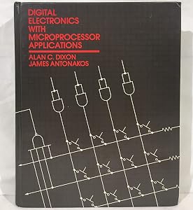 Digital Electronics with Microprocessor Applications by Alan C. Dixon