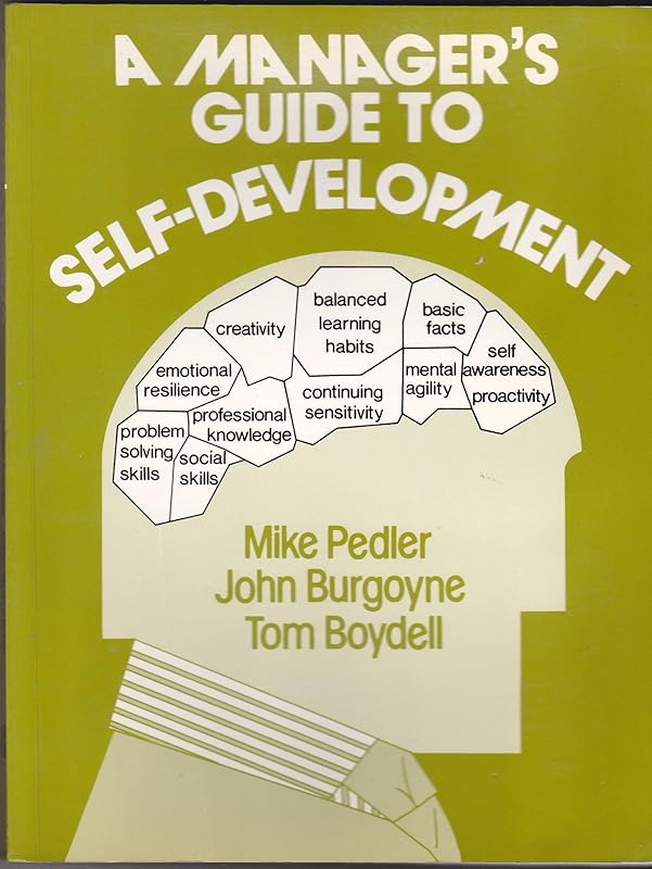 A Manager's Guide to Self-development by Various