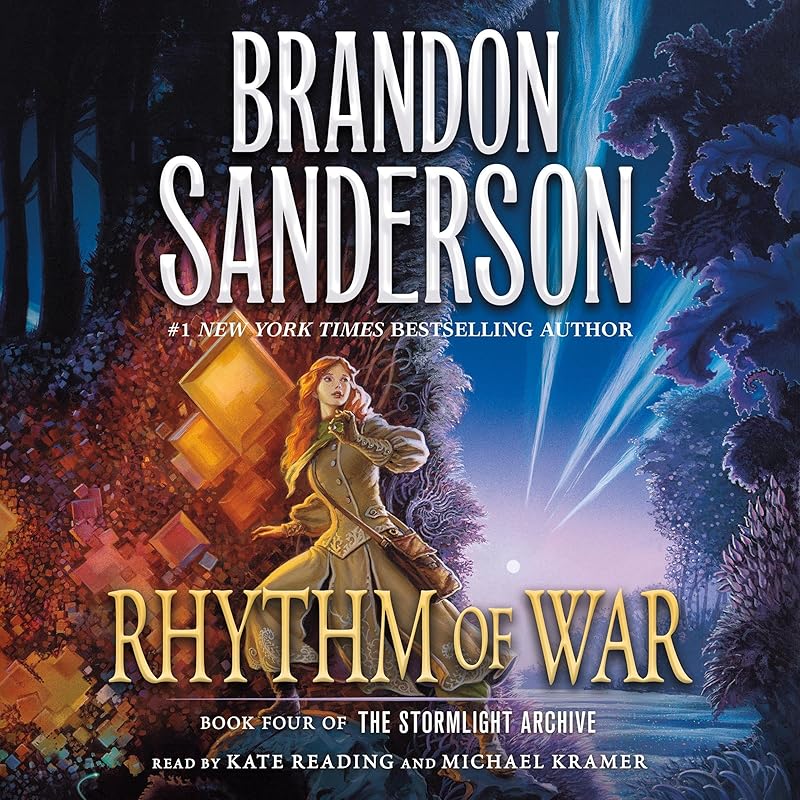 Rhythm of War: Book Four of the Stormlight Archive by Brandon Sanderson