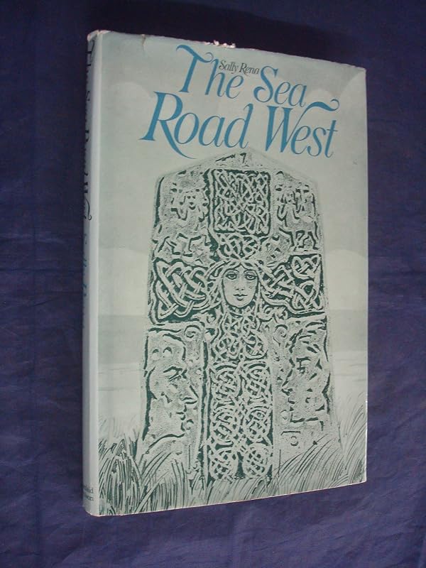 The sea road west by Sally Rena