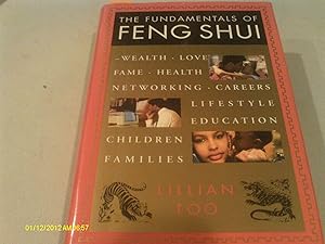 The Fundamentals of Feng Shui by Lillian Too