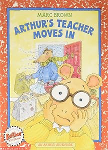 Arthur's teacher moves in (An Arthur adventure)