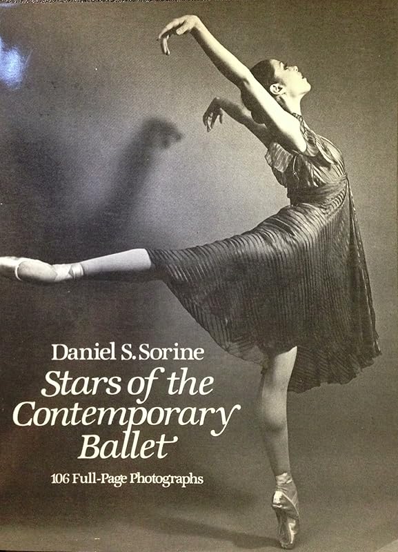 Stars of the Contemporary Ballet by Daniel Sorine