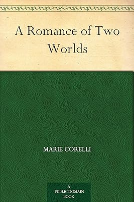 A Romance of Two Worlds