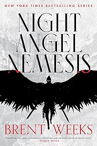 Night Angel Nemesis (The Kylar Chronicles Book 1) by Brent Weeks