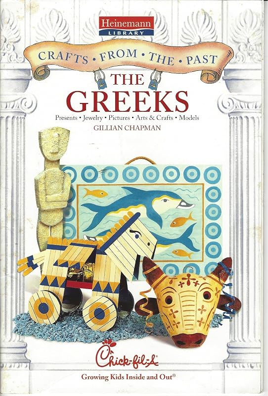 The Greeks (Crafts from the Past) by Gillian Chapman