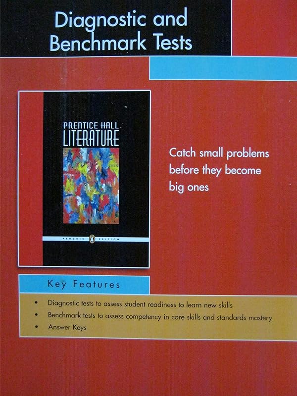 Prentice Hall Literature Diagnostic and Benchmark Tests by Unknown