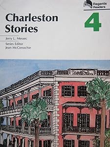 Charlston Stories: L4 (Regents Readers Ser) by Jcan Mc Conochie