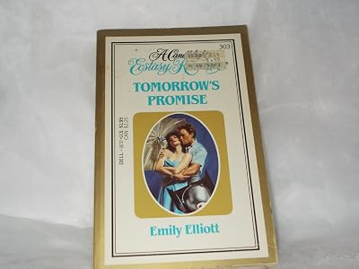 Tomorrow's Promise (Ecstasy #303)