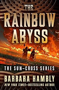 The Rainbow Abyss (Sun-Cross)
