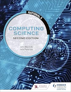 National 5 Computing Science, Second Edition by John Walsh