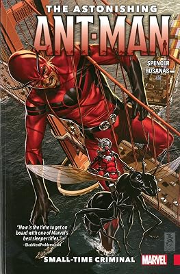 The Astonishing Ant-Man 2: Small-Time Criminal