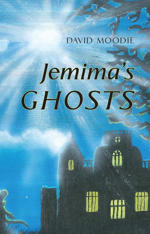 Jemima's Ghosts by David Moodie