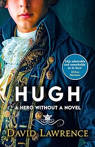 Hugh: A Hero without a Novel