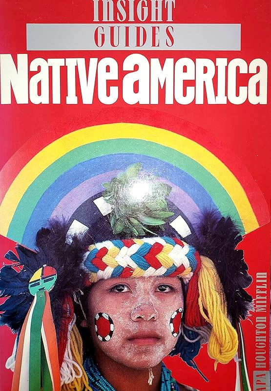 Insight Guides Native America by Insight Guides