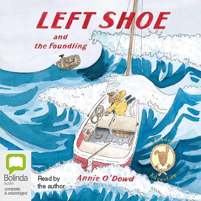 Left Shoe and the Foundling by Annie O'Dowd