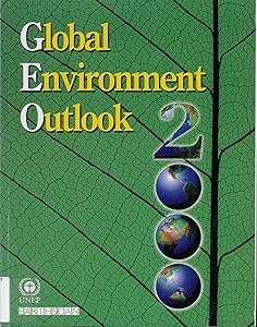 Global Environment Outlook 2000 by United Nations Environment Programme