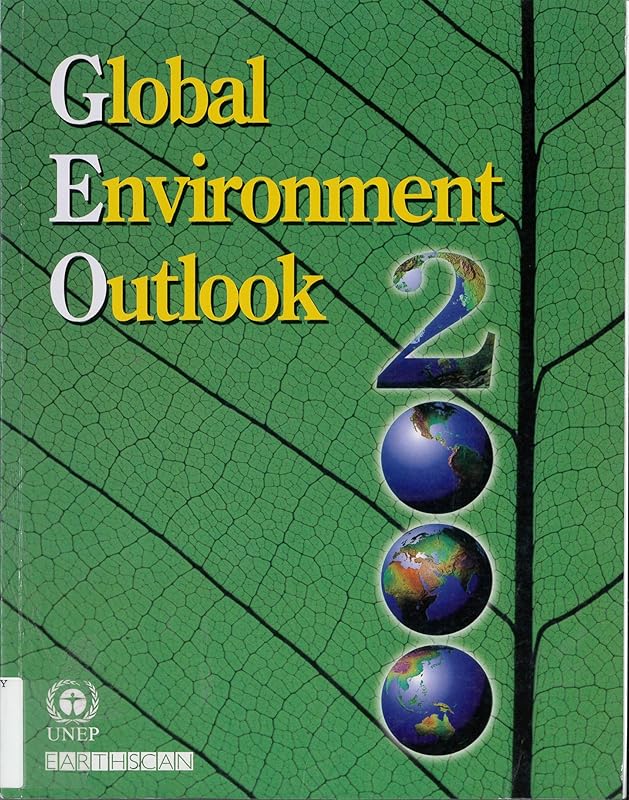 Global Environment Outlook 2000 by United Nations Environment Programme