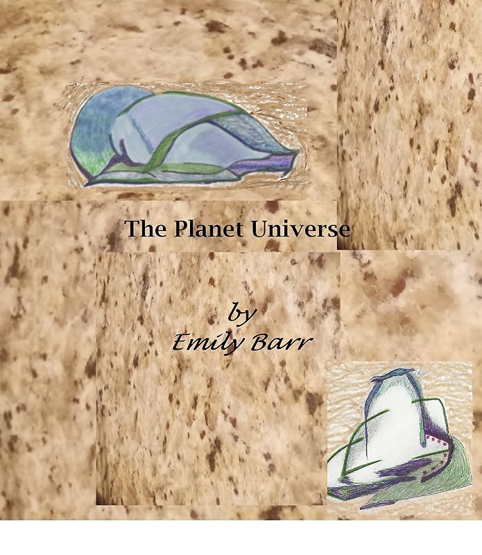 The Planet Universe by Emily Barr