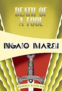 Death of a Fool: Inspector Roderick Alleyn #19