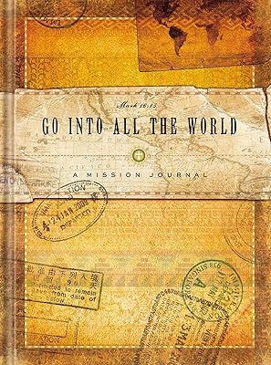 Go into All the World Missions Journal
