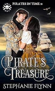 Pirate's Treasure: A Swashbuckling Time Travel Romance (Pirates in Time Book 2) by Stephanie Flynn