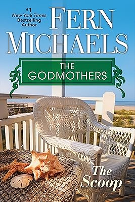 The Scoop (The Godmothers Book 1)