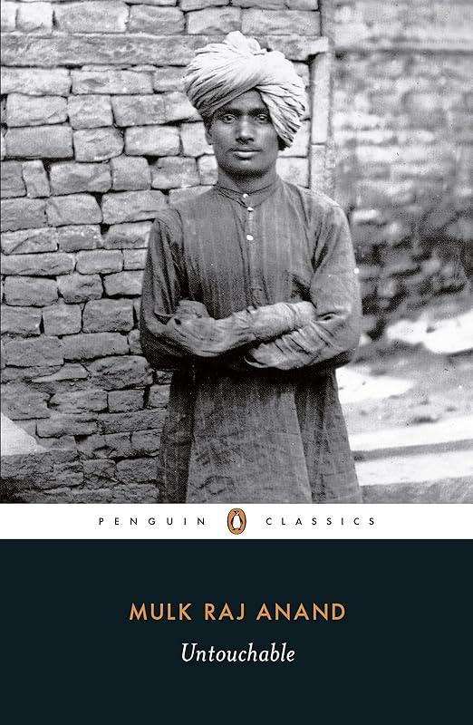 Untouchable (Penguin Classics) by Mulk Raj Anand