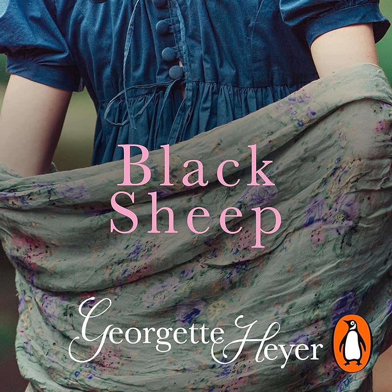 Black Sheep by Georgette Heyer