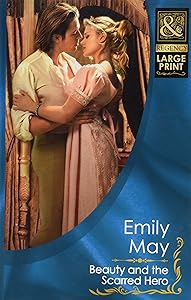 Beauty And Scarred Hero by Emily May