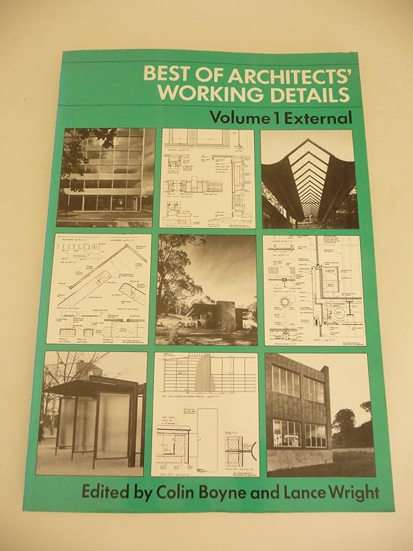 Best of Architects Working Details: External by Colin Boyne