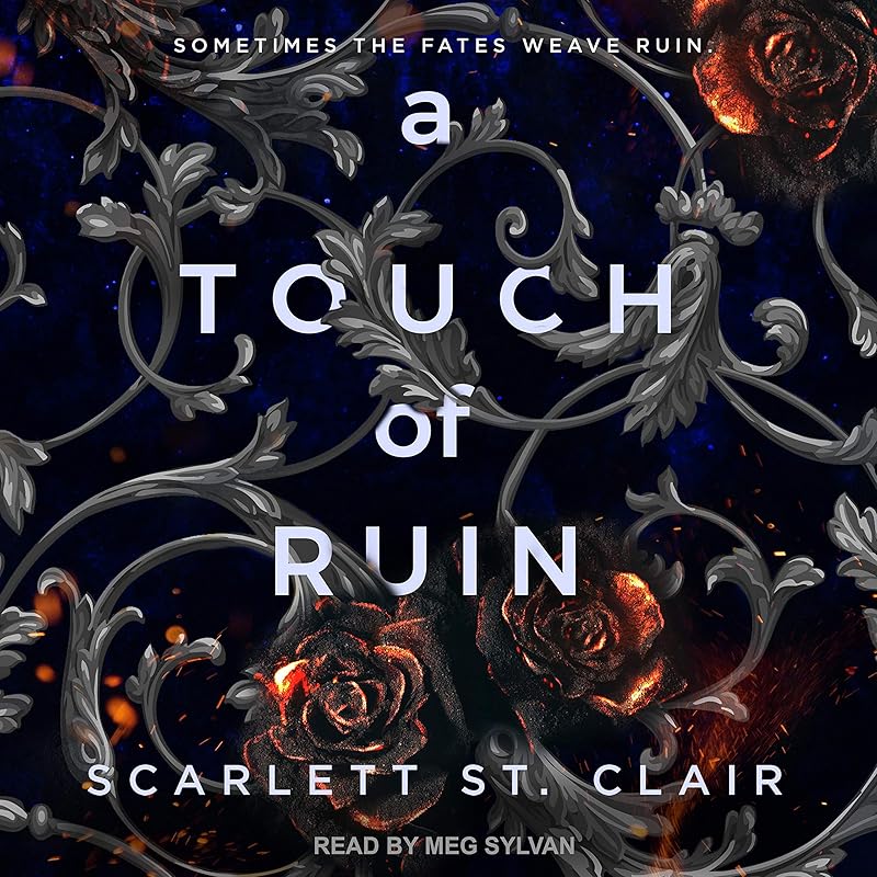 A Touch of Ruin: Hades & Persephone, Book 2 by Scarlett St. Clair