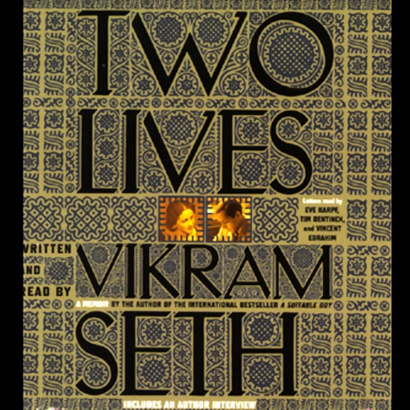Two Lives: A Memoir by Vikram Seth