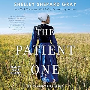 The Patient One: The Walnut Creek Series, Book 1